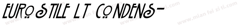 Eurostile LT Condens字体转换